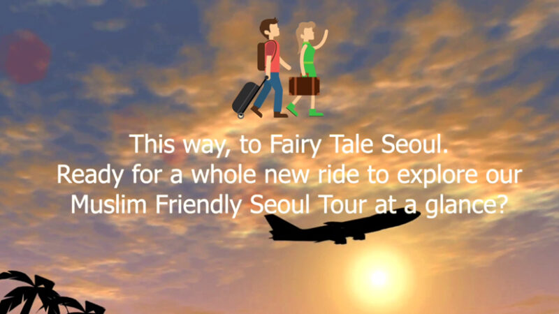 Korea Halal Friendly Tour
